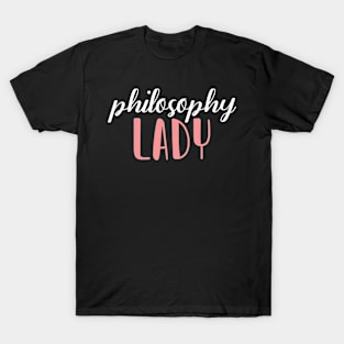 philosophy lady - philosophy girl T-Shirt